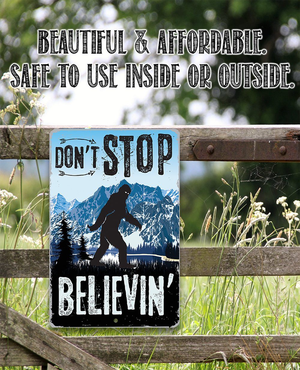 Don't Stop Believing - Metal Sign