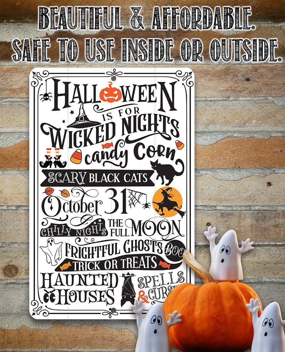 Halloween Is For - Metal Sign