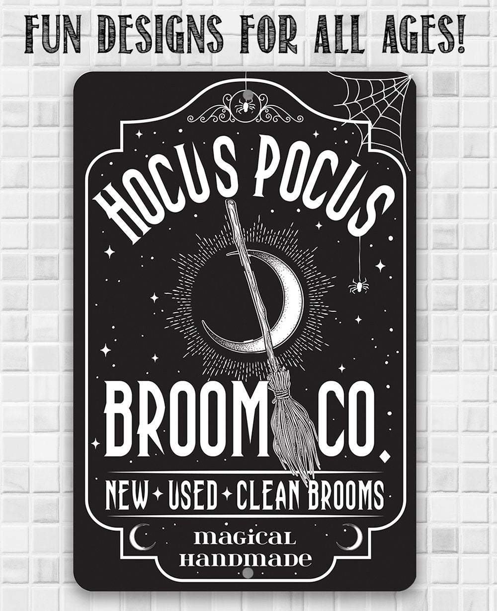 Hocus Pocus Broom Co - Metal Sign