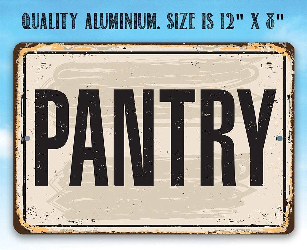 Pantry - Metal Sign