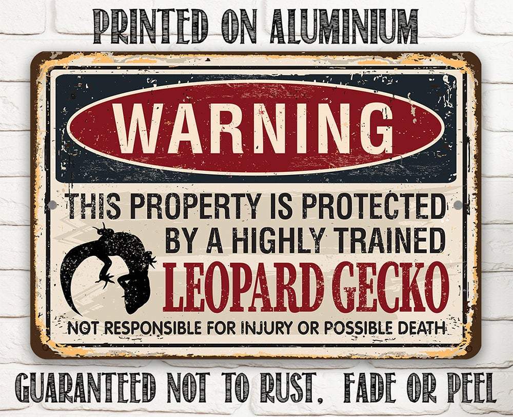 Property Protected By Leopard Gecko - Metal Sign