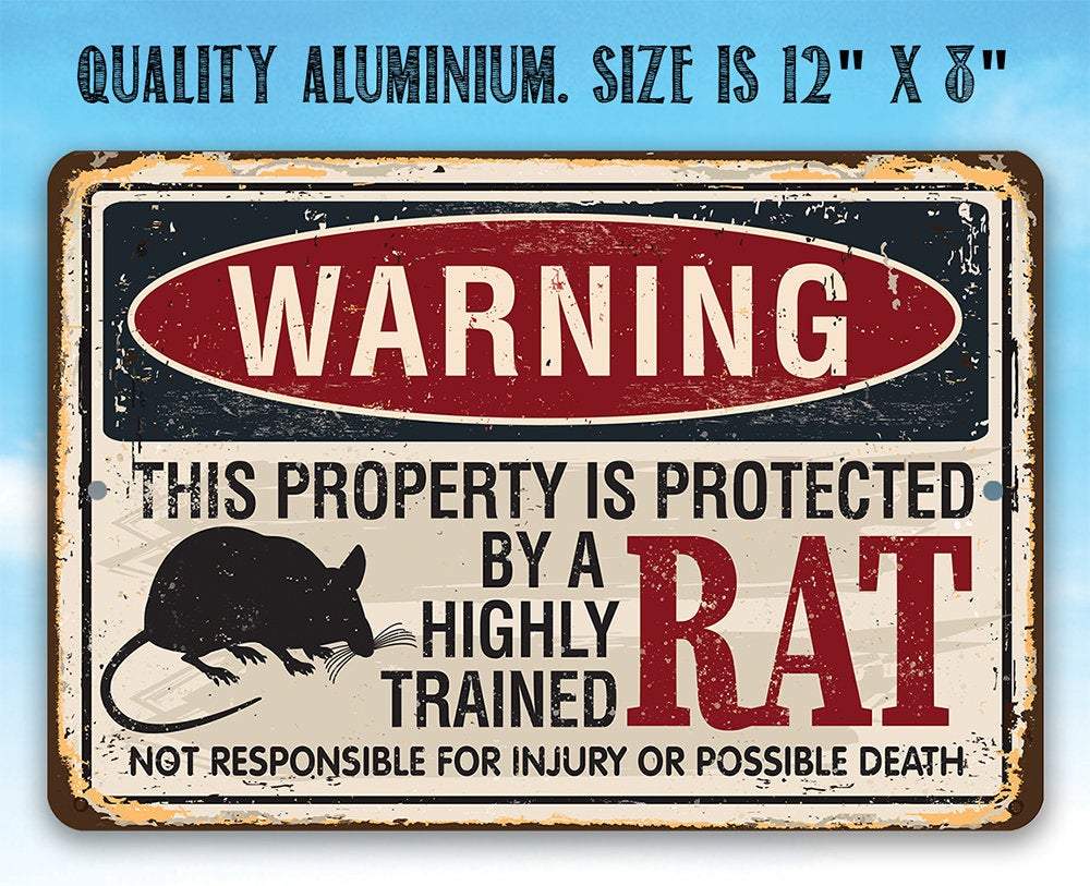 Property Protected By Rat - Metal Sign