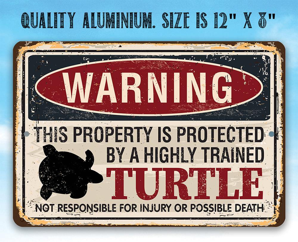 Property Protected By Turtle - Metal Sign