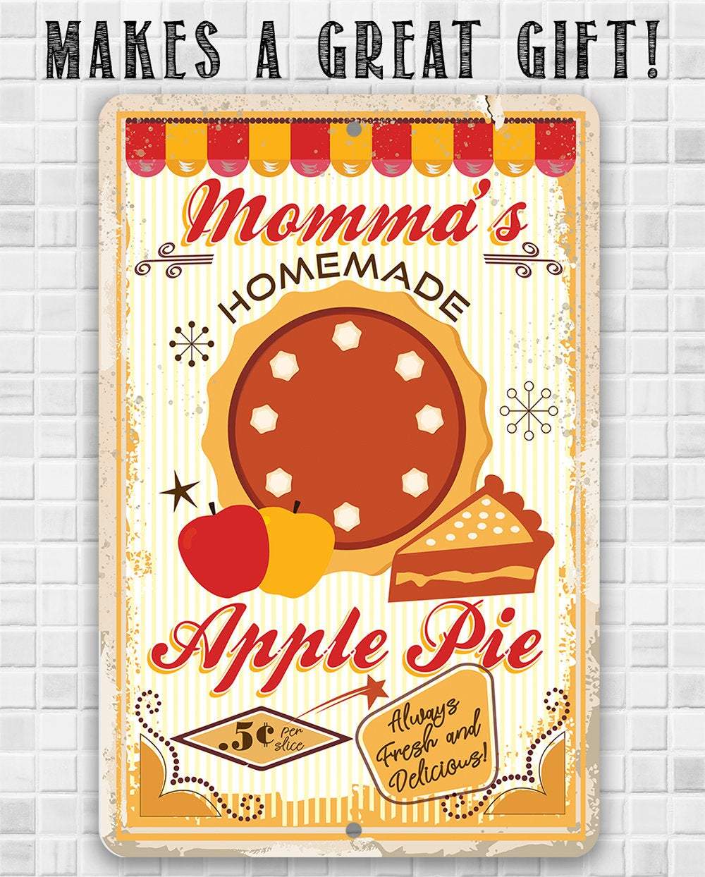 Momma's Apple Pie - Metal Sign