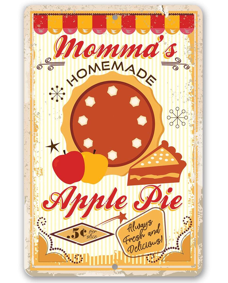 Momma's Apple Pie - Metal Sign