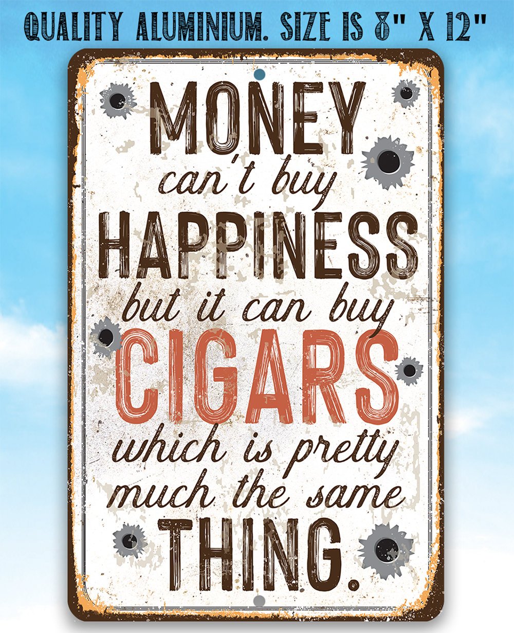 Money Can Buy Cigars - Metal Sign