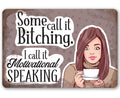 Motivational Speaking - Metal Sign