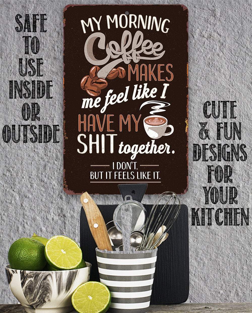 My Morning Coffee - Metal Sign