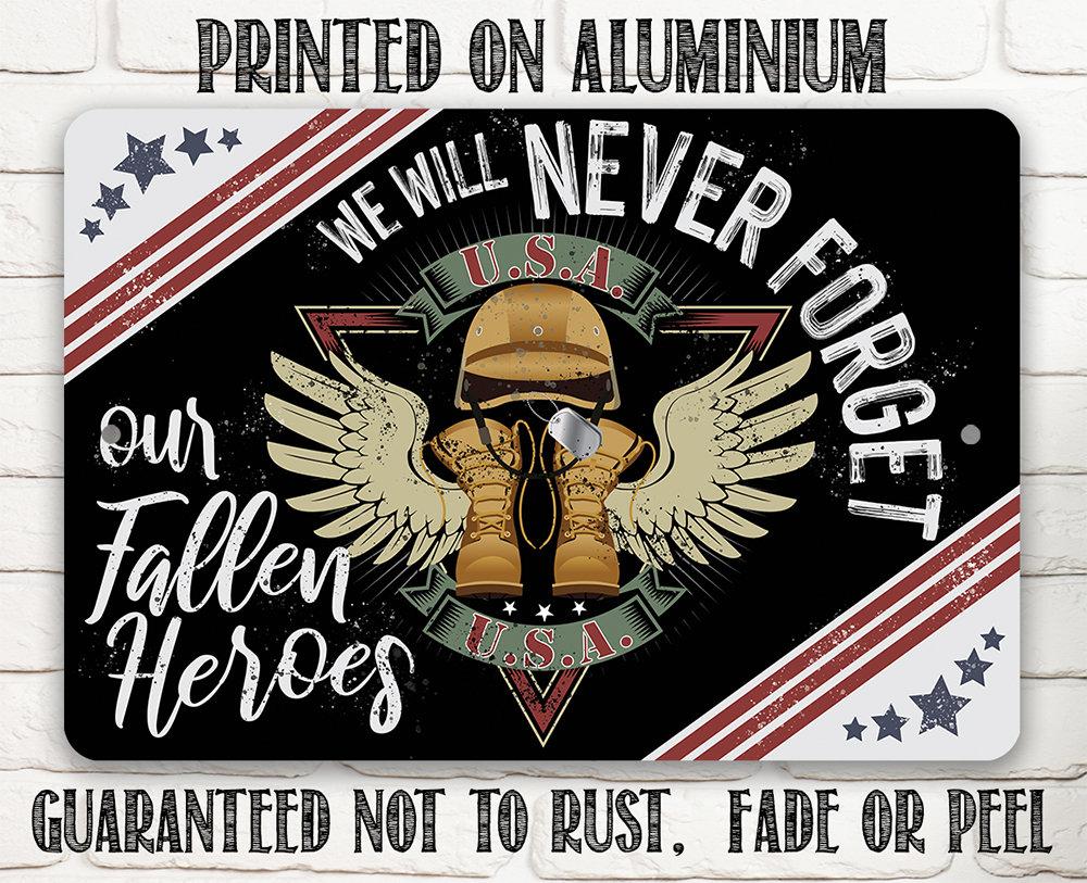 Never Forget - Metal Sign
