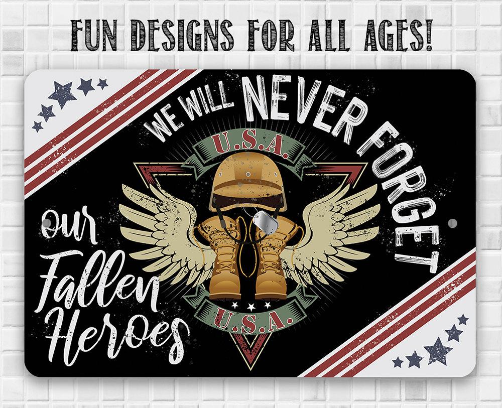 Never Forget - Metal Sign