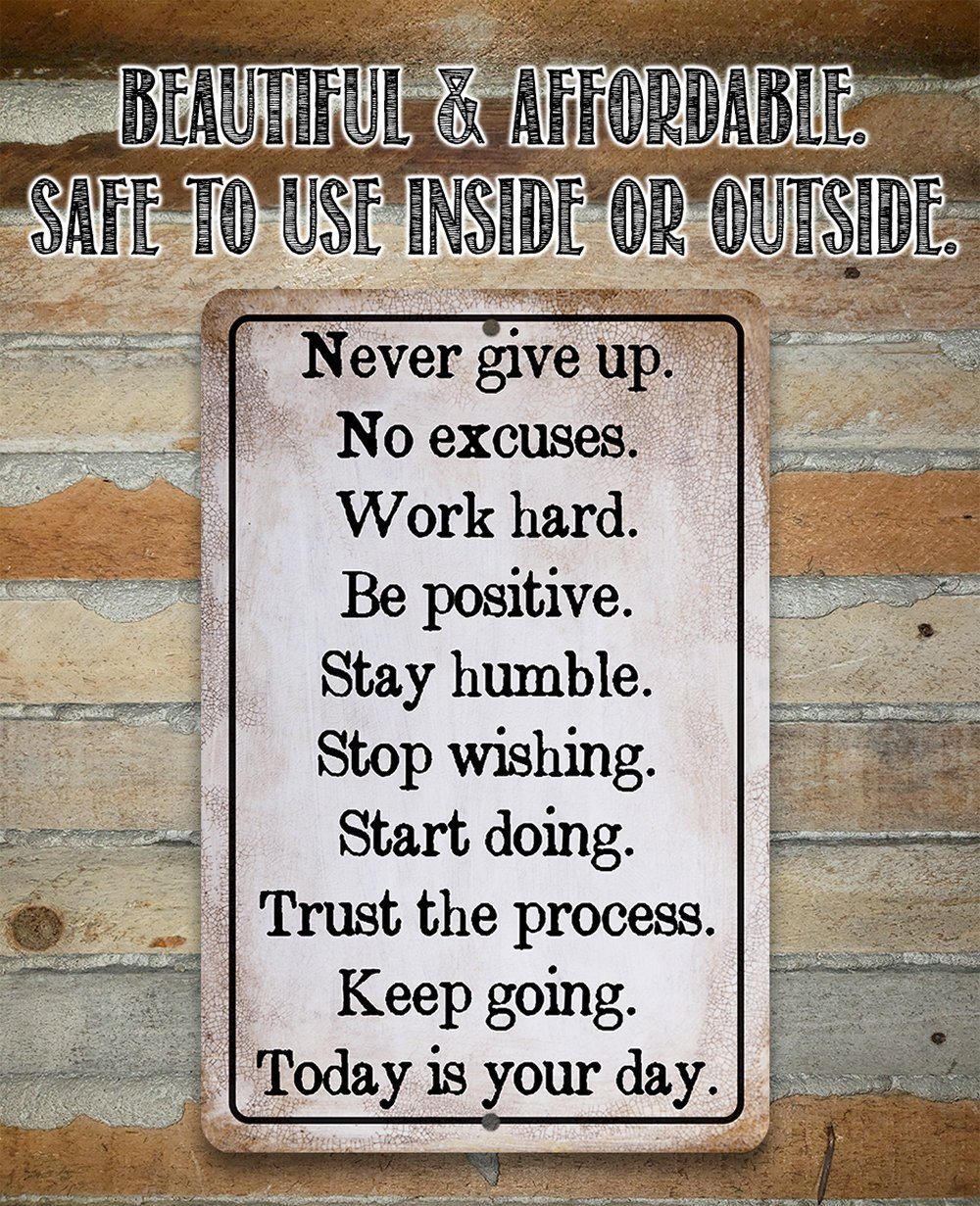 Never Give Up -  Metal Sign