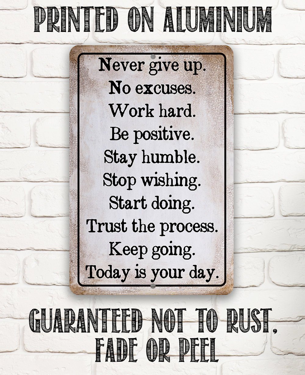 Never Give Up -  Metal Sign