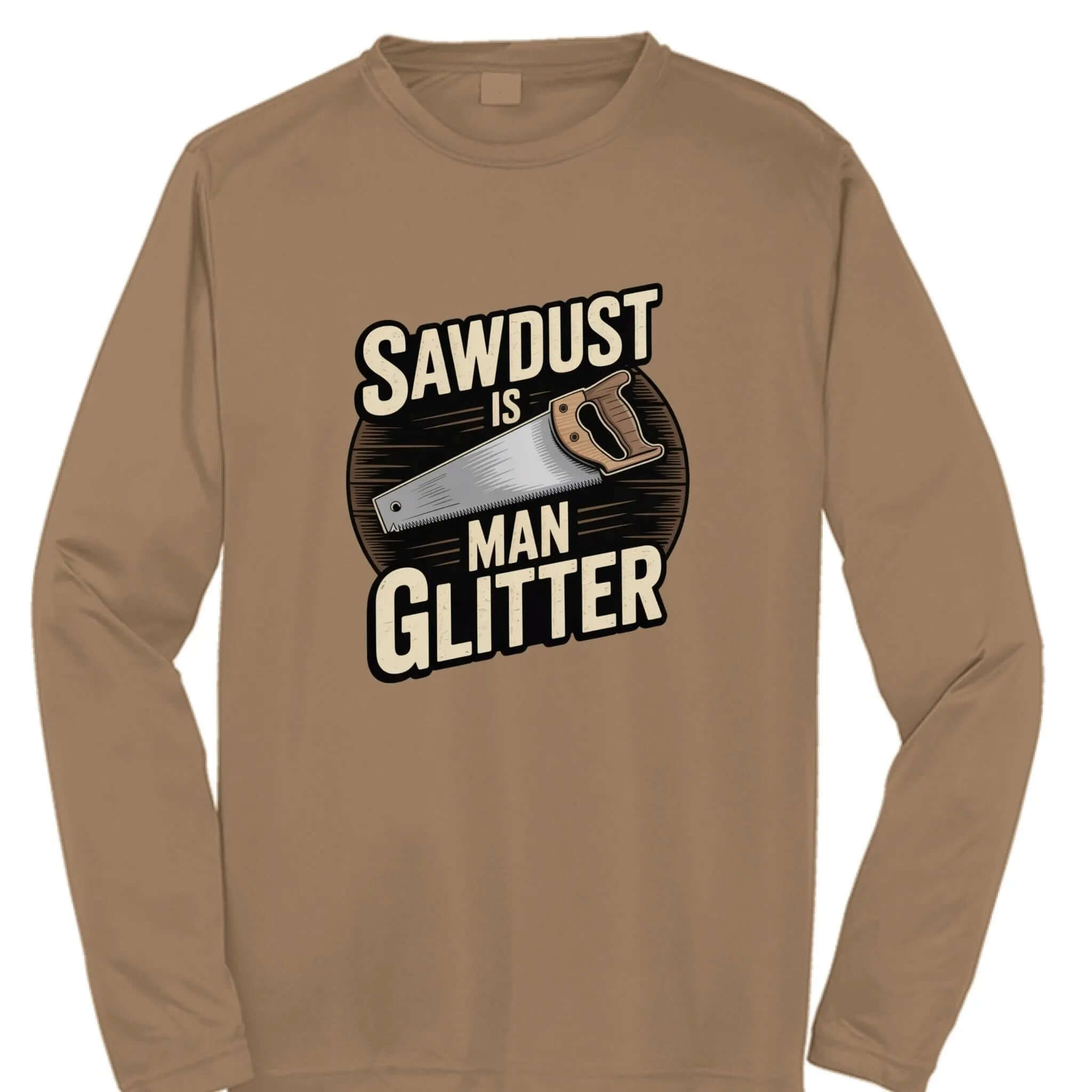 Sawdust Is Man Glitter T-Shirt – Funny Woodworking Gift for Men
