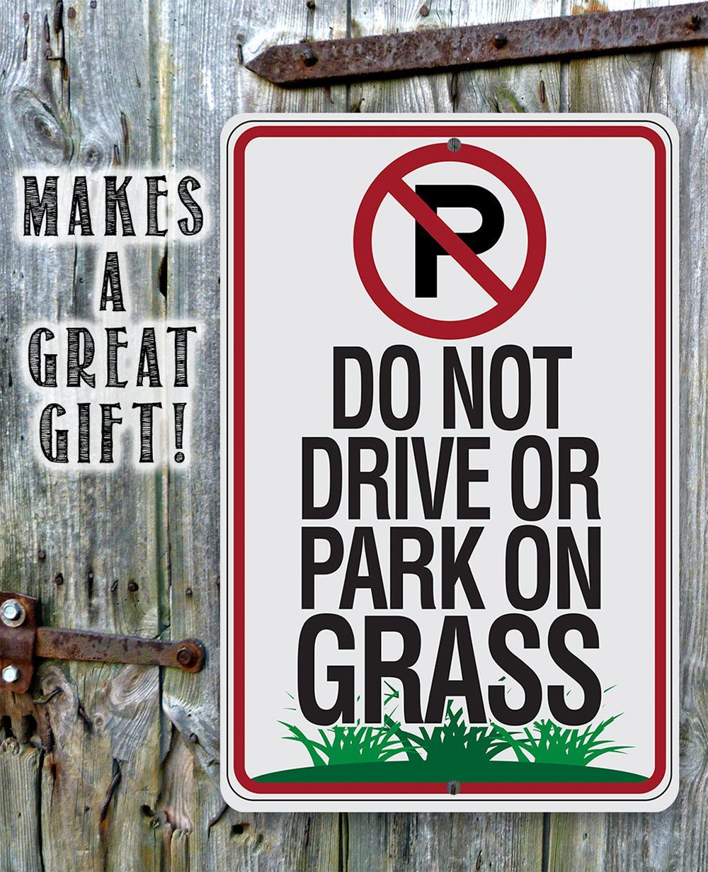 No Parking Grass - Metal Sign
