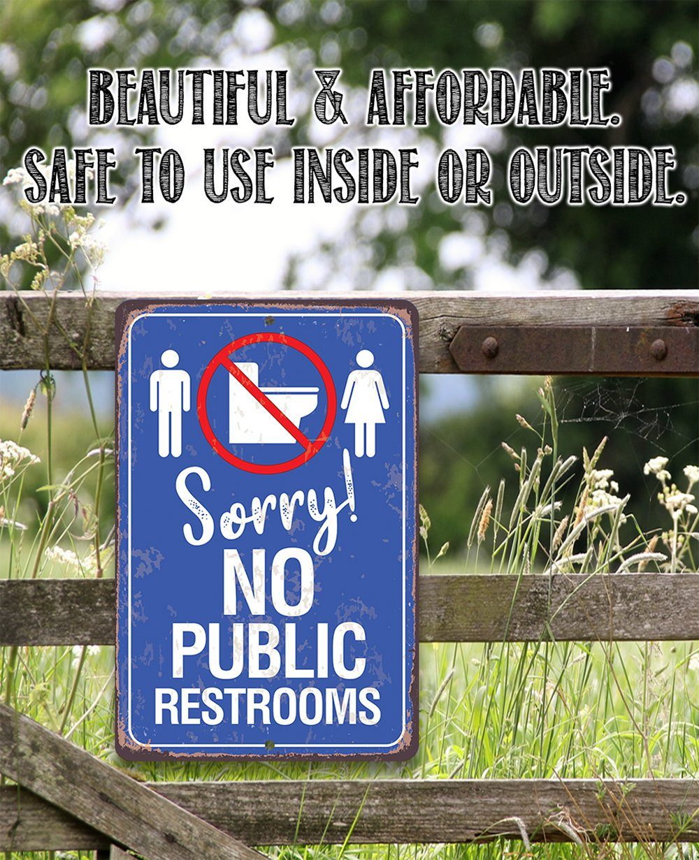 No Public Restrooms - Metal Sign