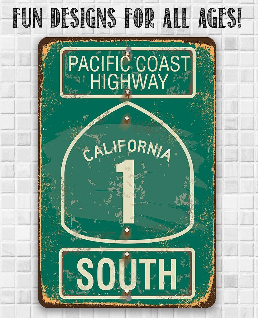 Pacific Coast Highway South - California - Metal Sign
