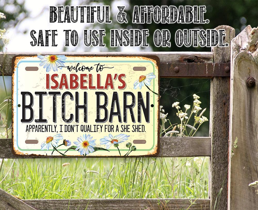 Personalized - Bitch Barn - Metal Sign