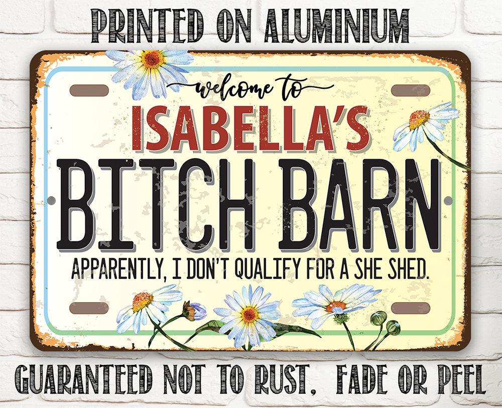 Personalized - Bitch Barn - Metal Sign