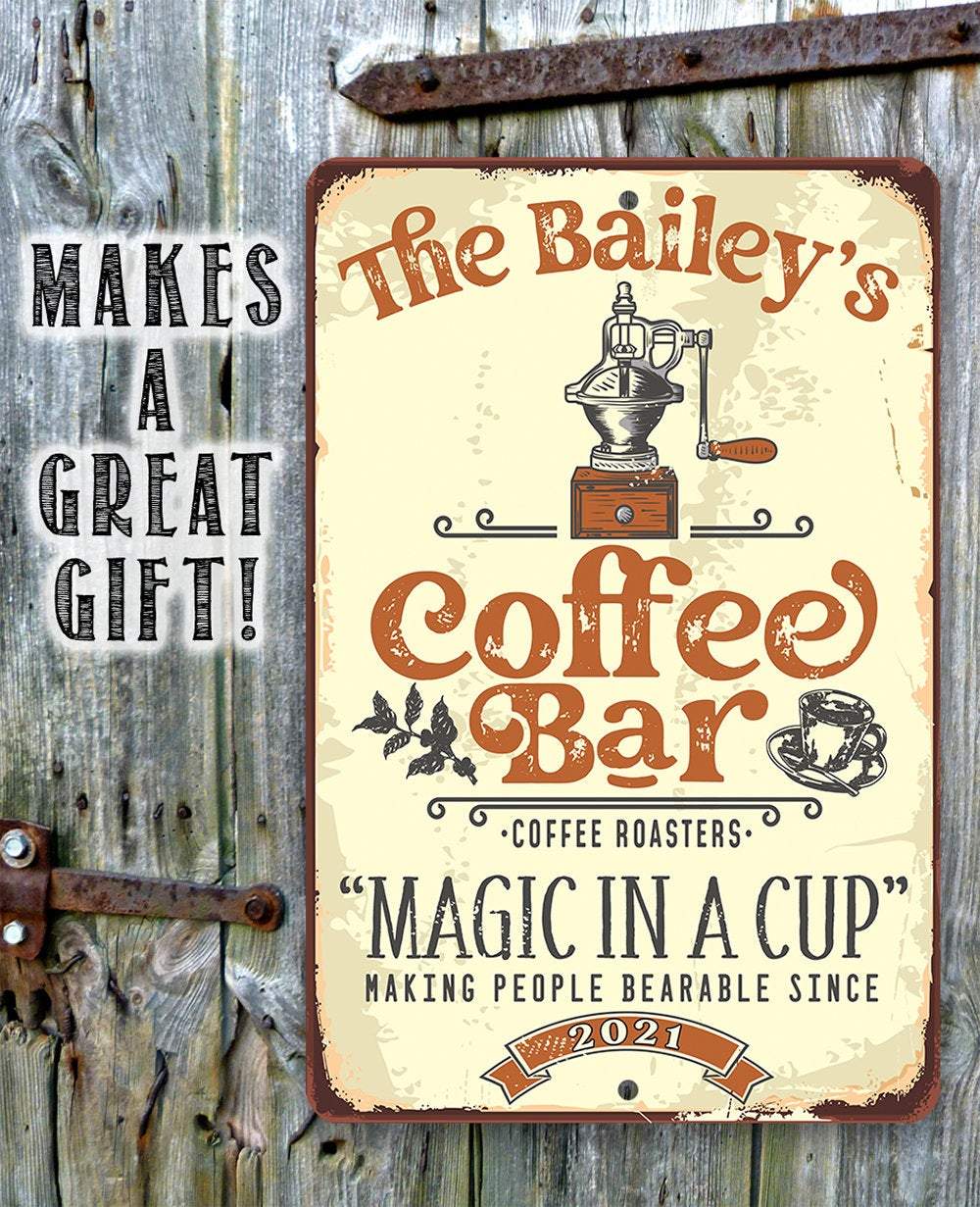 Personalized - Coffee Bar Magic In A Cup - Metal Sign