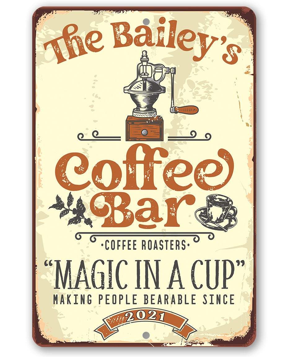 Personalized - Coffee Bar Magic In A Cup - Metal Sign