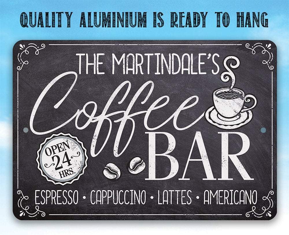 Personalized - Coffee Bar Open 24 Hours - Metal Sign