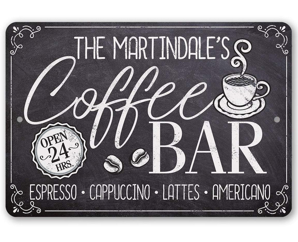 Personalized - Coffee Bar Open 24 Hours - Metal Sign