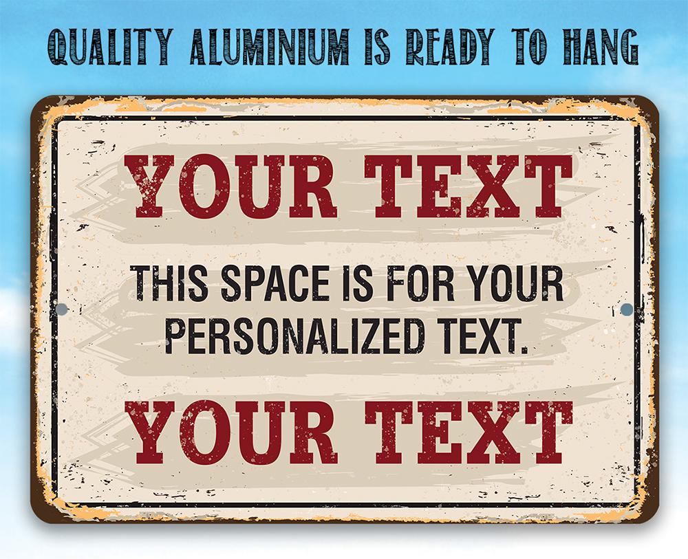 Personalized - Custom Text - Metal Sign