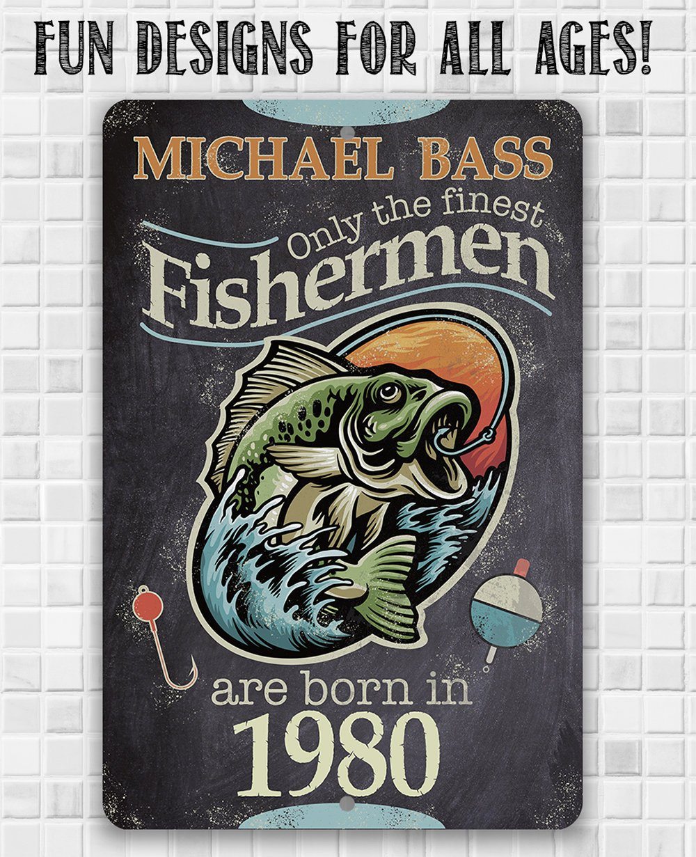 Personalized - Finest Fishermen - Metal Sign