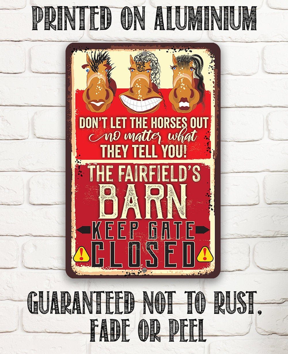 Personalized - Gate Closed Horses - Metal Sign
