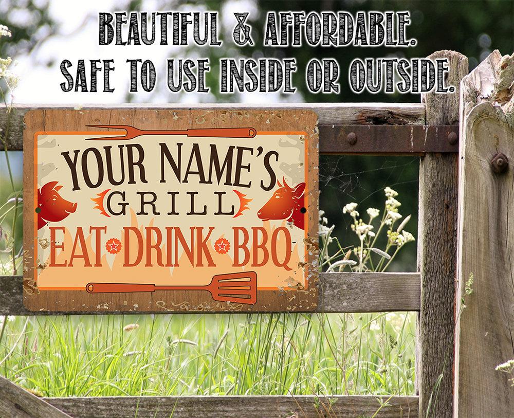 Personalized - Grill, Eat, Drink BBQ - Metal Sign