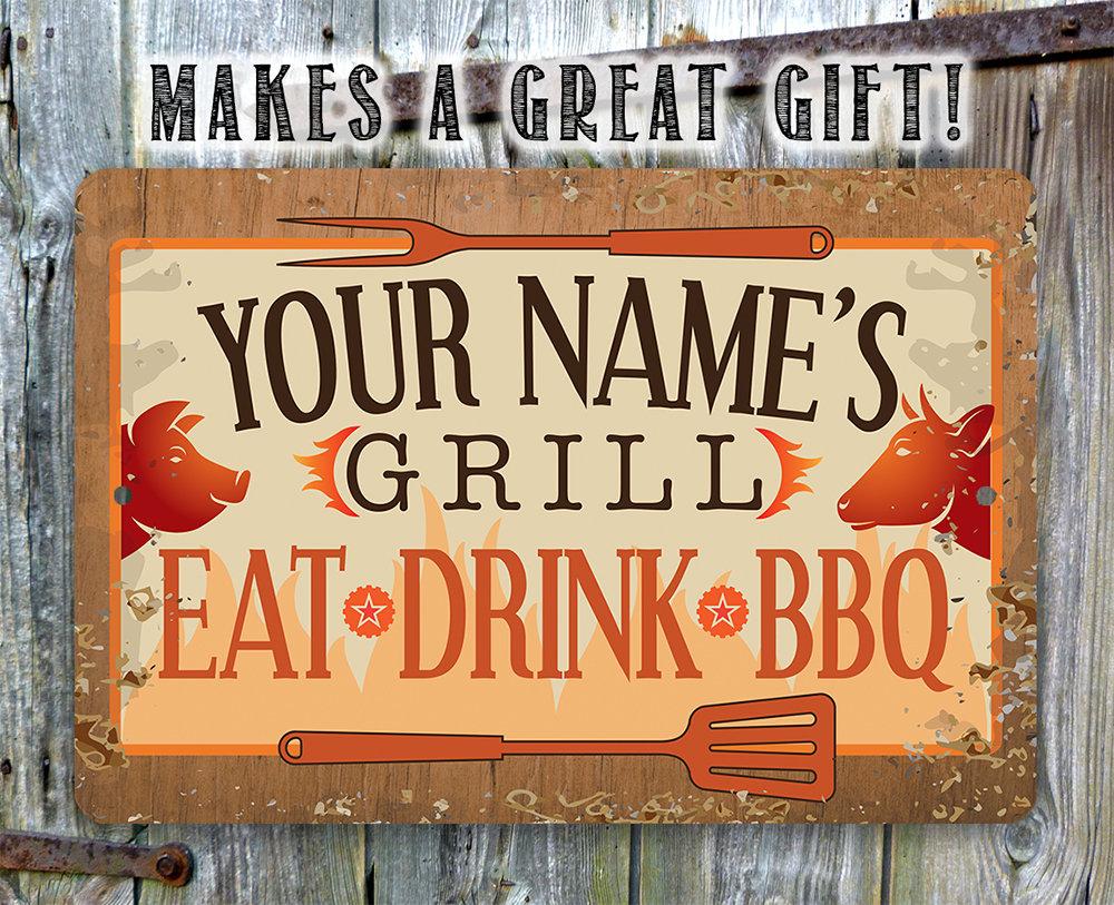 Personalized - Grill, Eat, Drink BBQ - Metal Sign