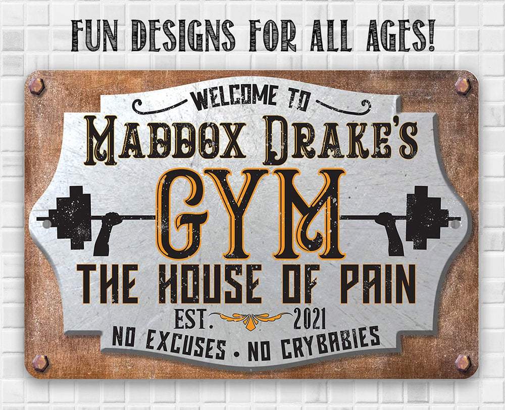 Personalized - Gym House of Pain - Metal Sign