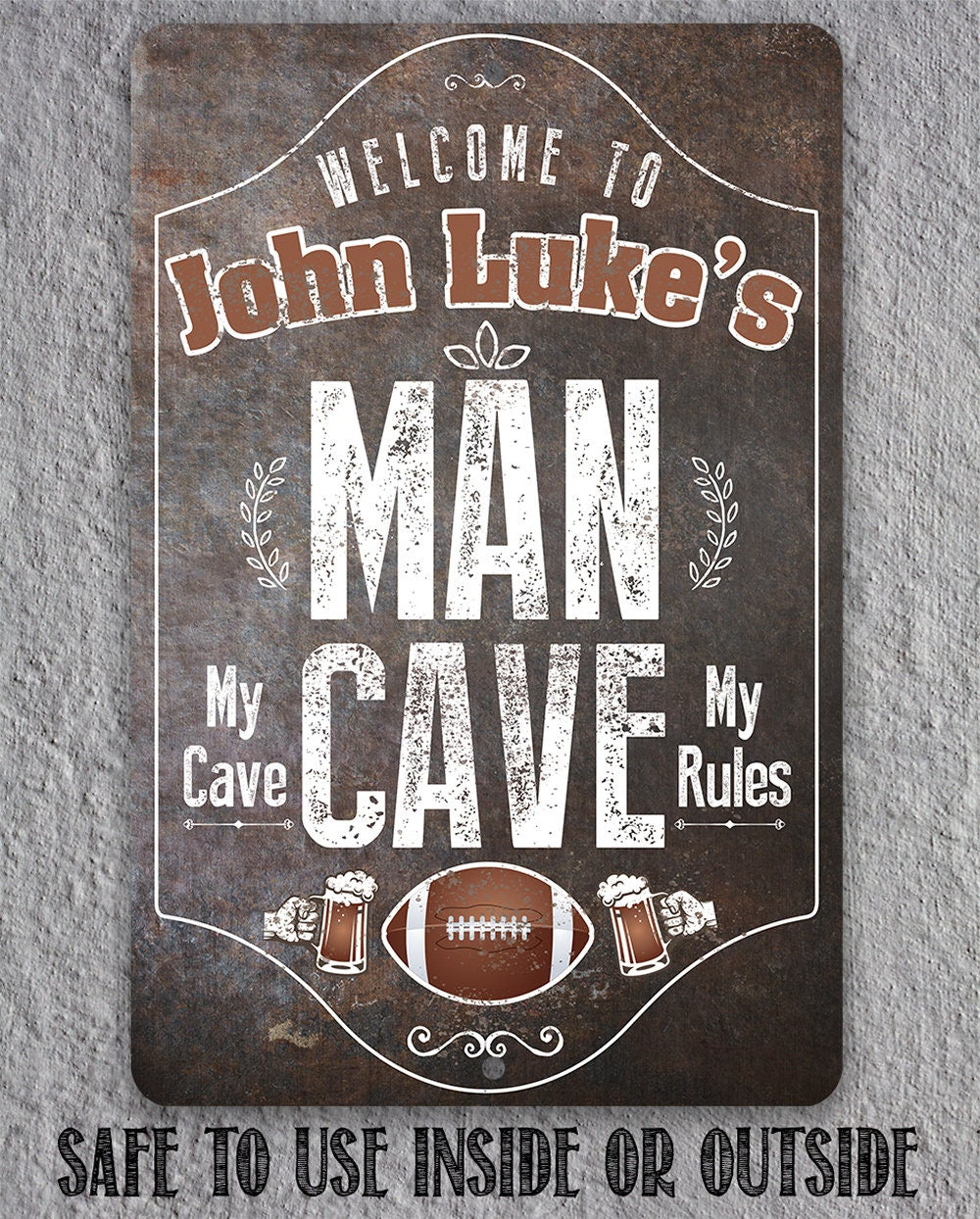 Personalized - Man Cave, My Cave, My Rules - Metal Sign