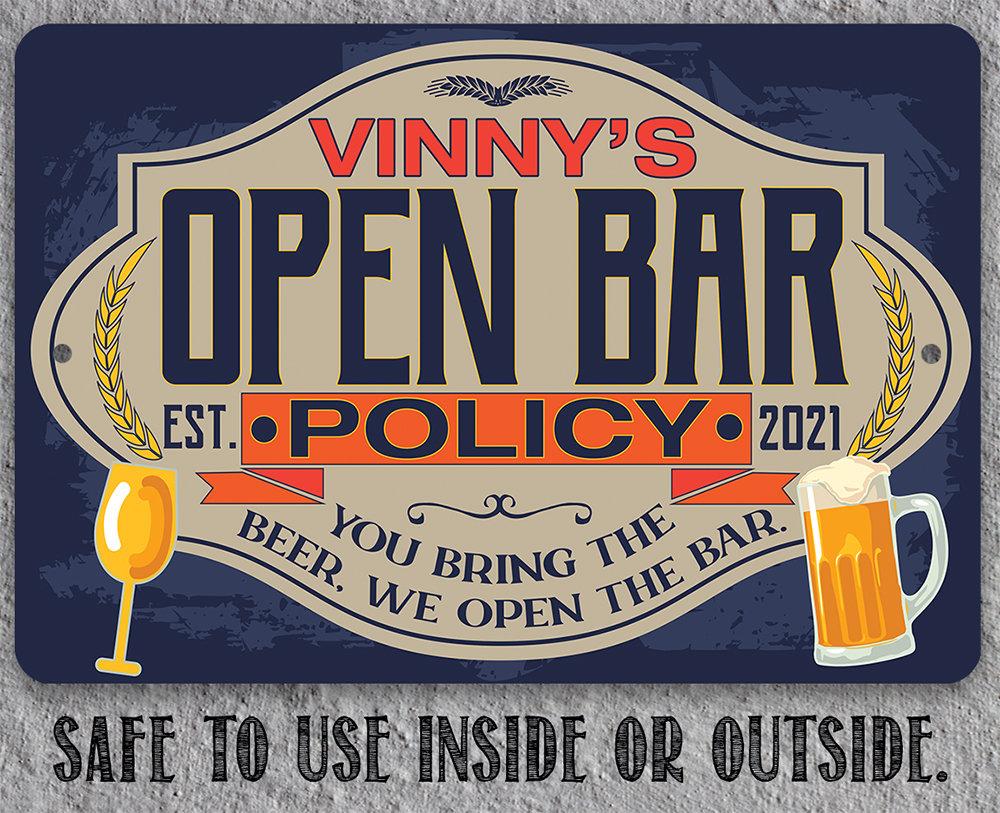 Personalized - Open Bar Policy - Metal Sign