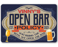 Personalized - Open Bar Policy - Metal Sign