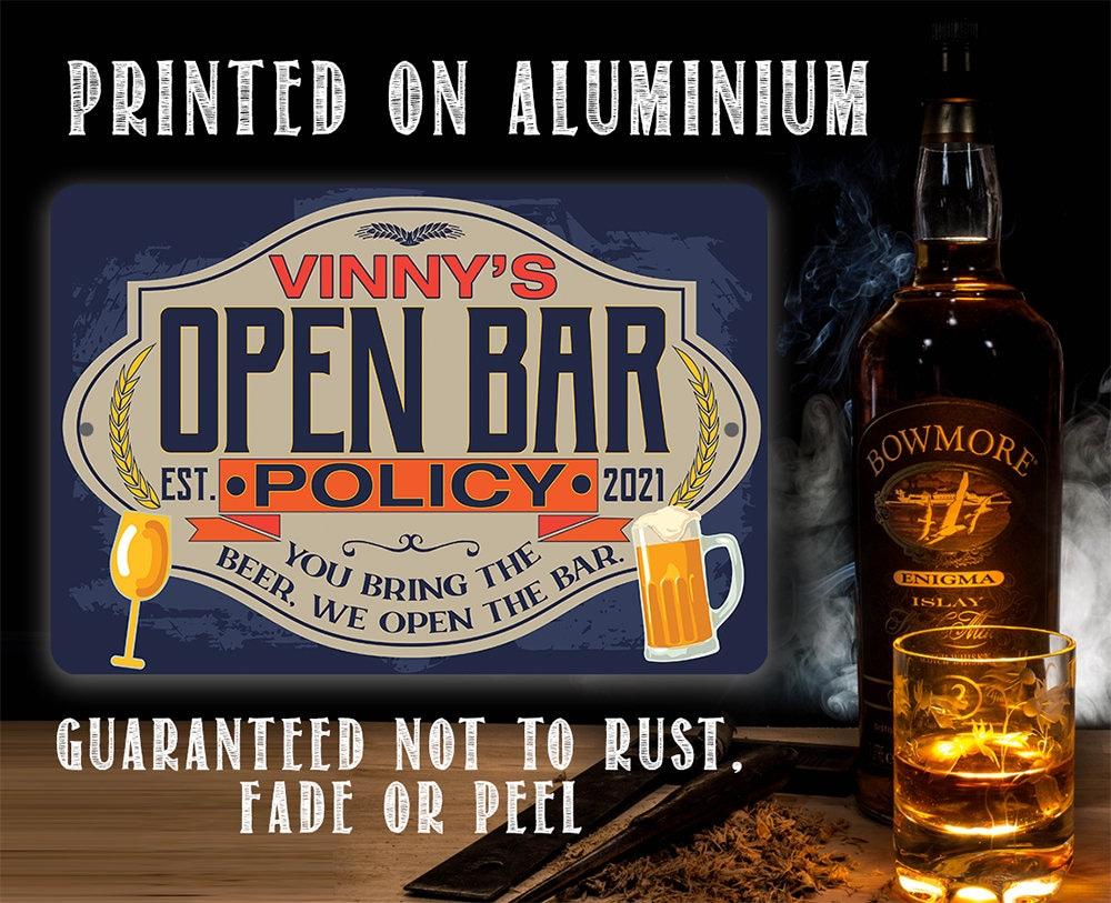 Personalized - Open Bar Policy - Metal Sign