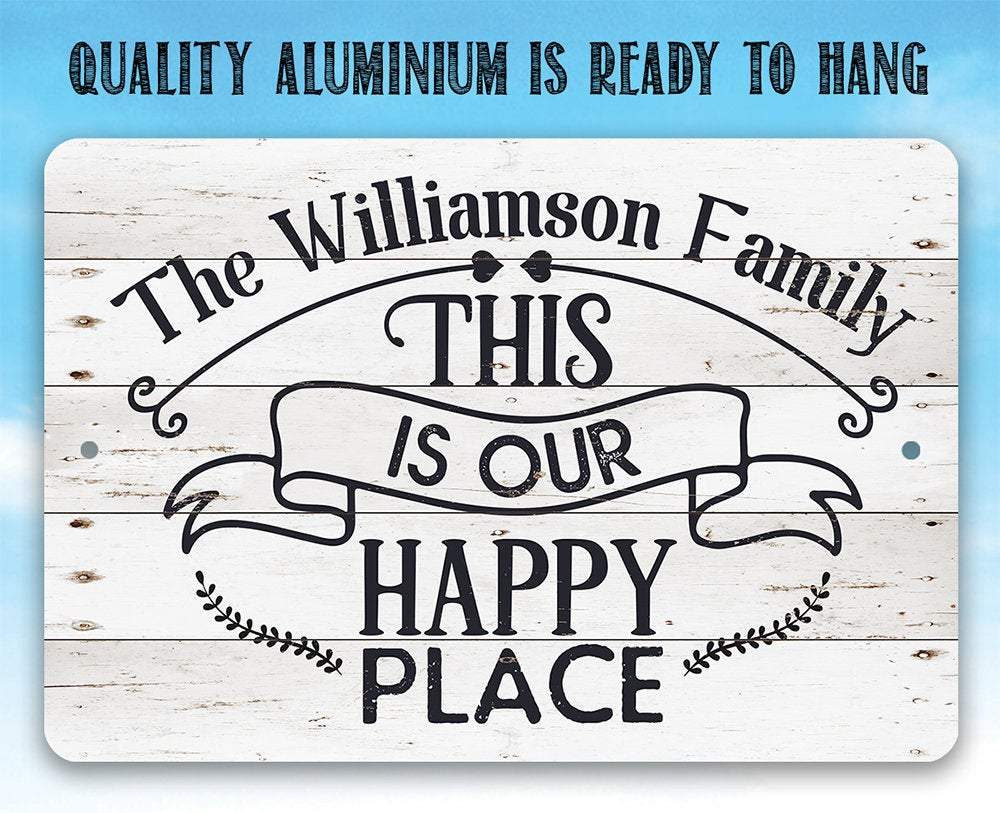 Personalized - Our Happy Place - Metal Sign