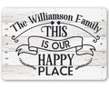 Personalized - Our Happy Place - Metal Sign
