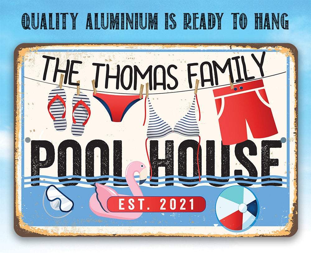 Personalized - Pool House - Metal Sign