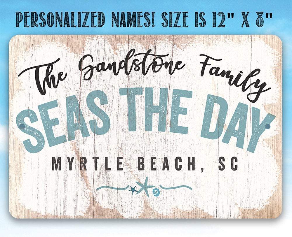 Personalized - Seas The Day - Metal Sign