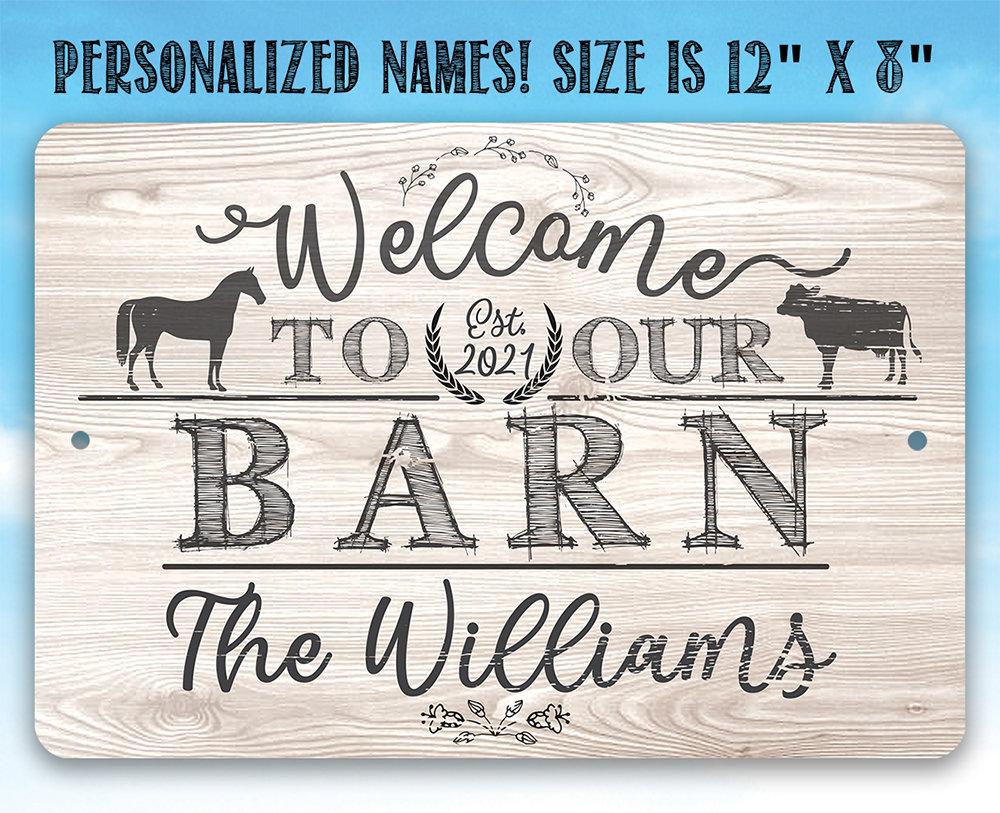 Personalized - Welcome To Our Barn - Metal Sign