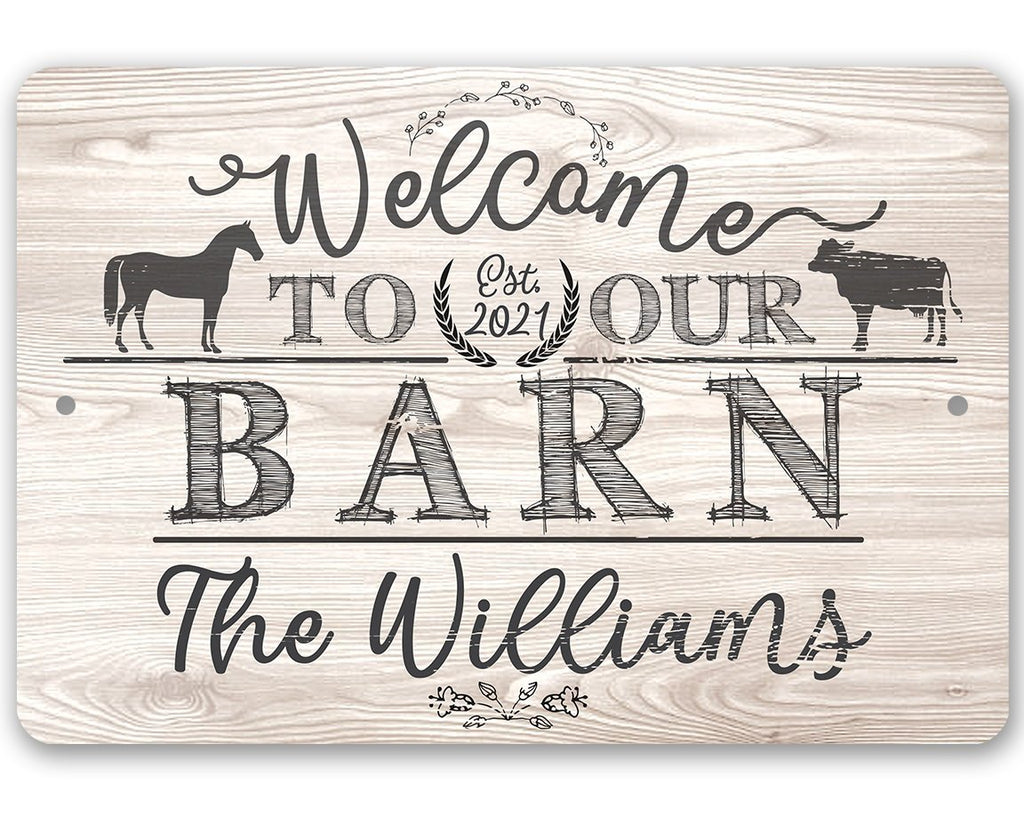 Personalized - Welcome To Our Barn - Metal Sign