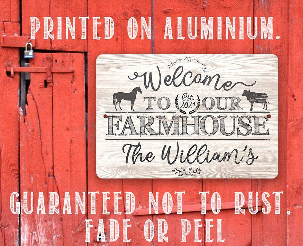 Personalized - Welcome To Our Farmhouse - Metal Sign