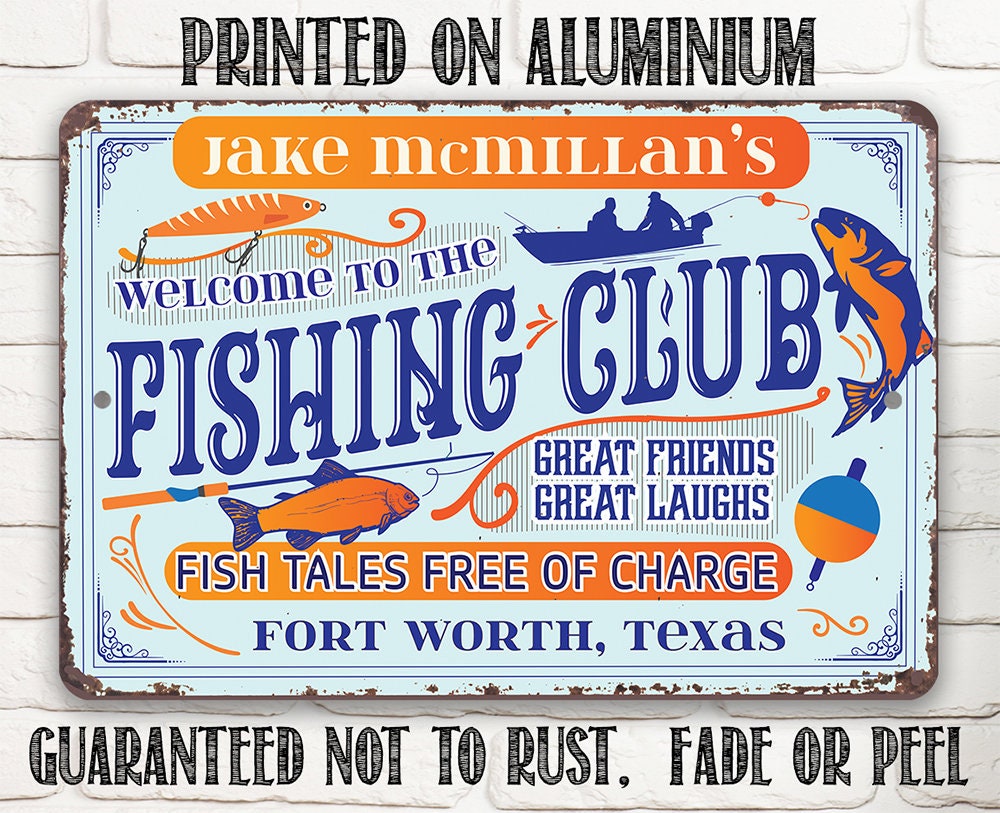 Personalized - Welcome To The Fishing Club - Metal Sign