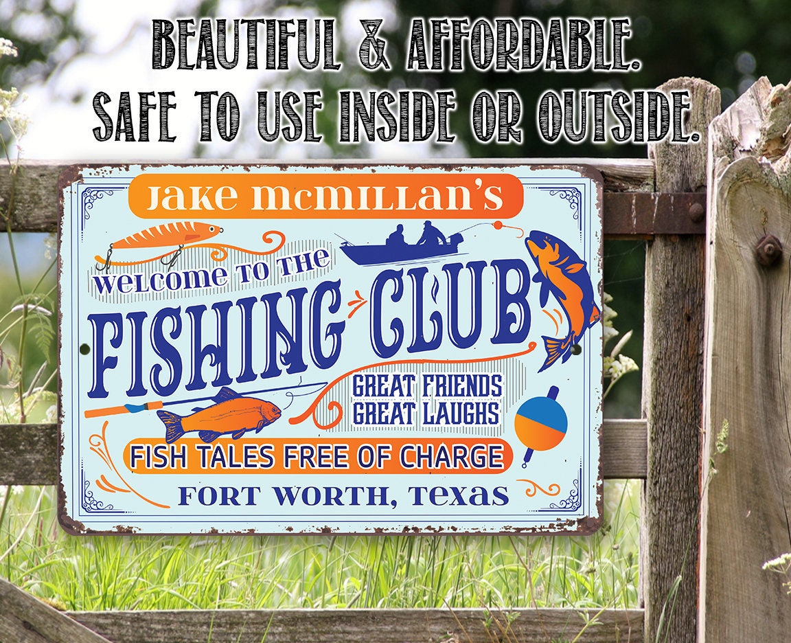 Personalized - Welcome To The Fishing Club - Metal Sign