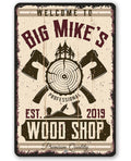 Personalized - Wood Shop Design - Metal Sign