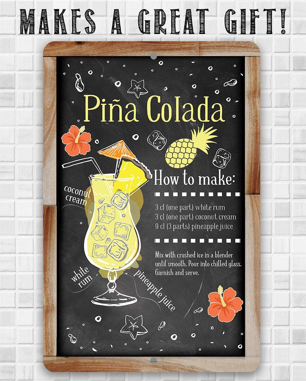 Pina Colada Bar Recipe - Metal Sign
