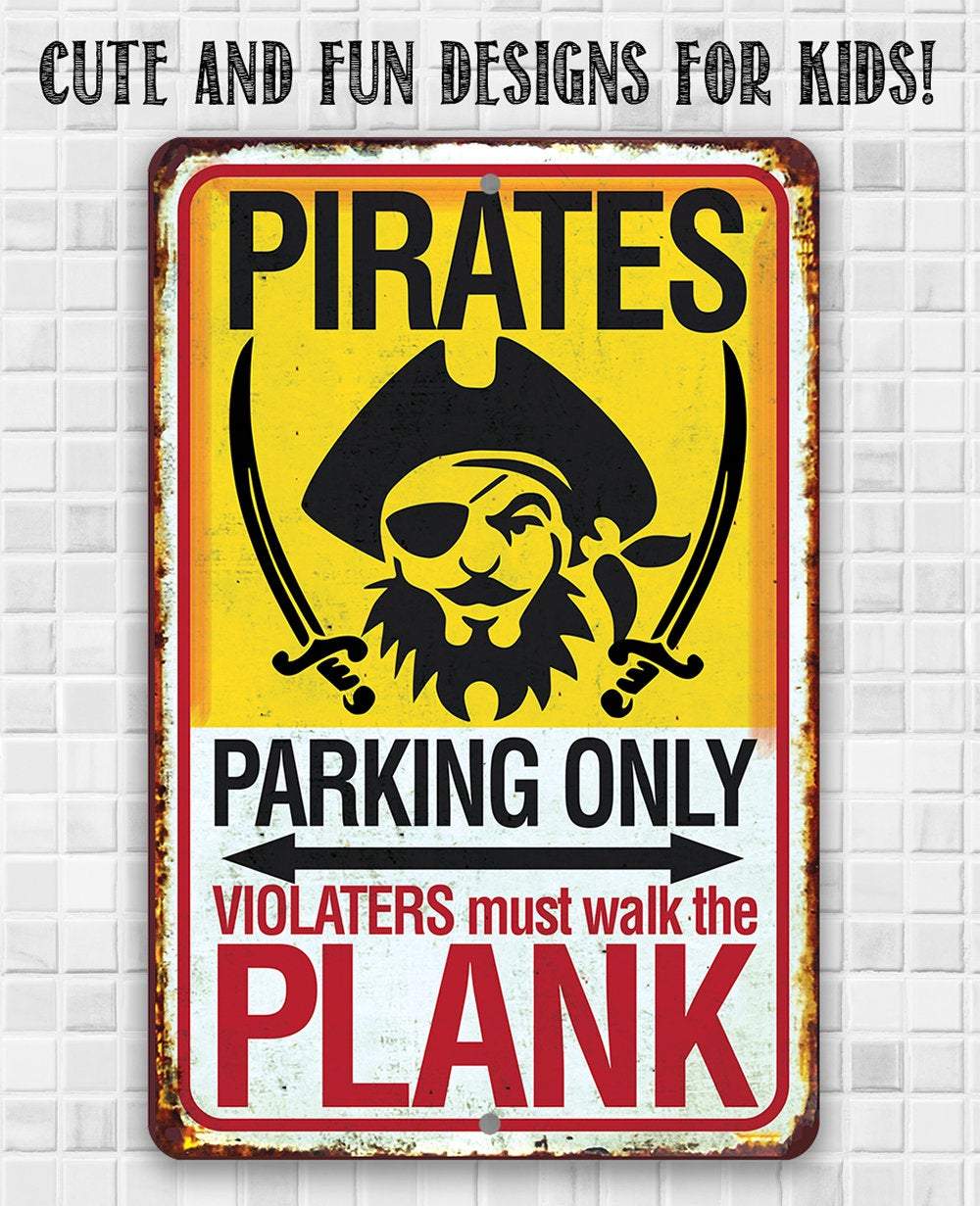 Pirate Parking - Metal Sign