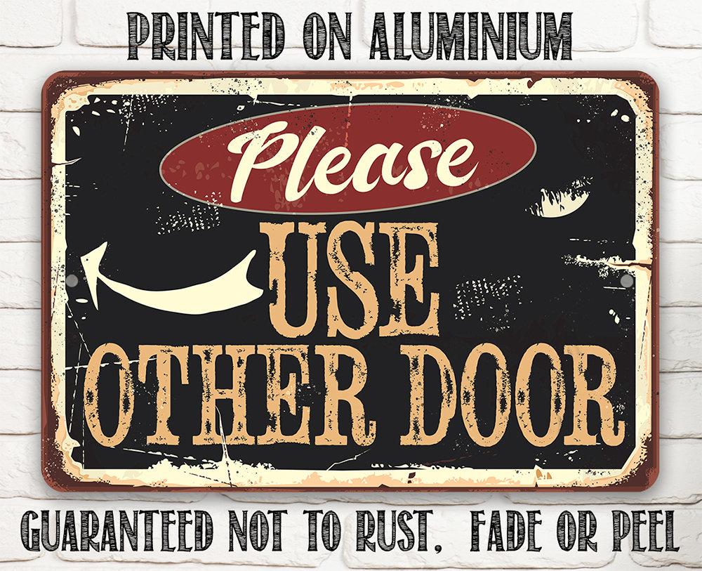Please Use Other Door Pointing - Metal Sign