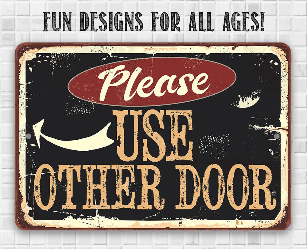 Please Use Other Door Pointing - Metal Sign